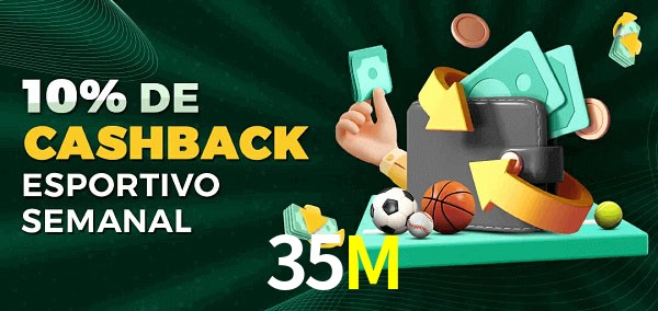 10% de bônus de cashback na 35M